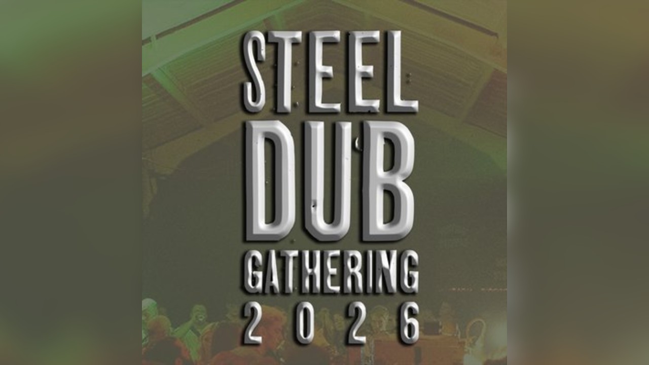 Steel Dub Gathering 2026