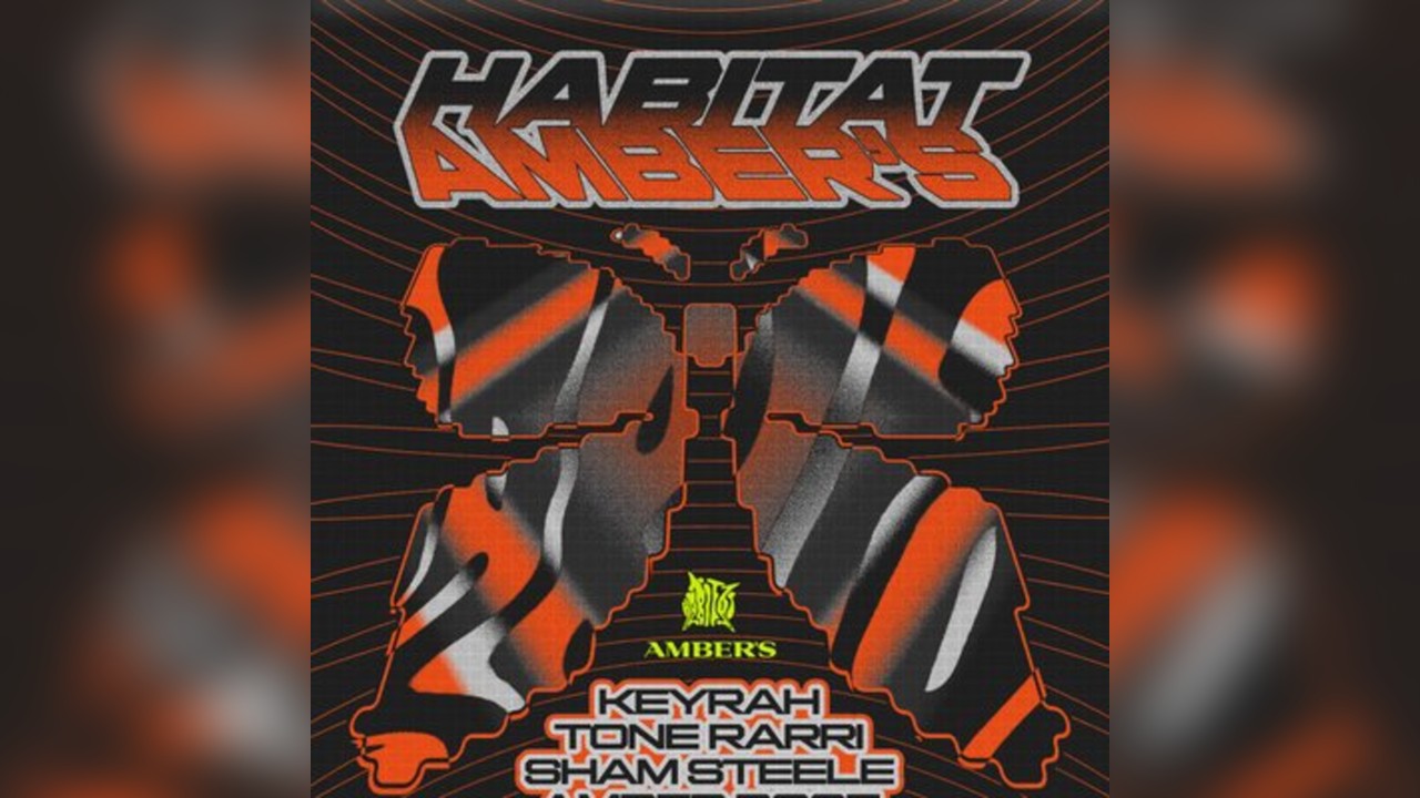 Amber's x Habitat: Keyrah