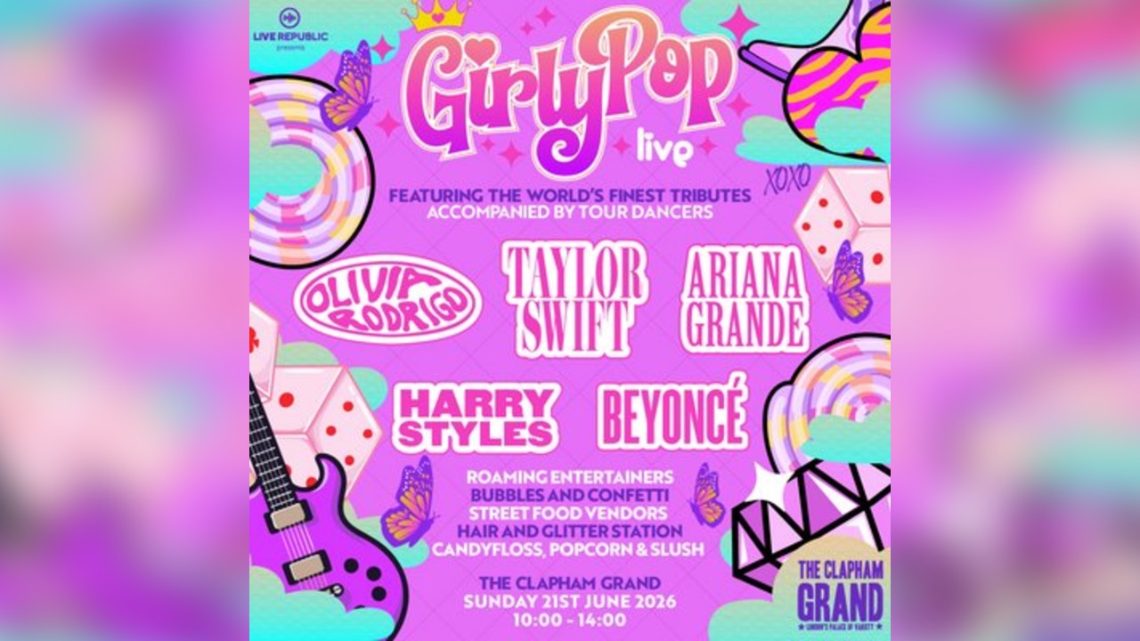 GirlyPop Live | The Clapham Grand, London