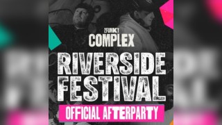 Riverside Festival Official Afterparty