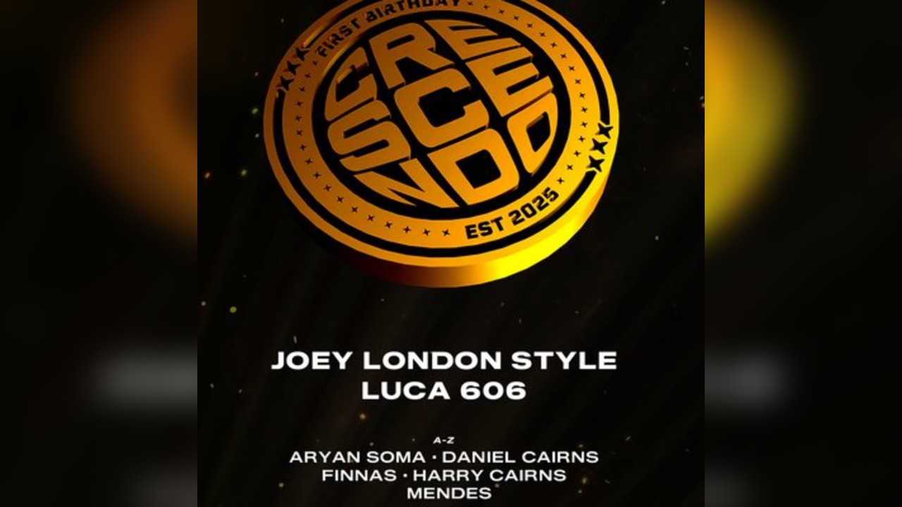 Crescendo presents: Joey London Style & Luca 606