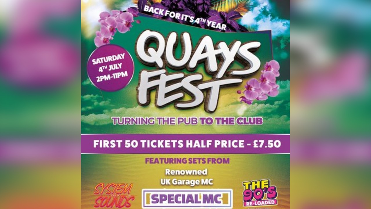 Quays Fest