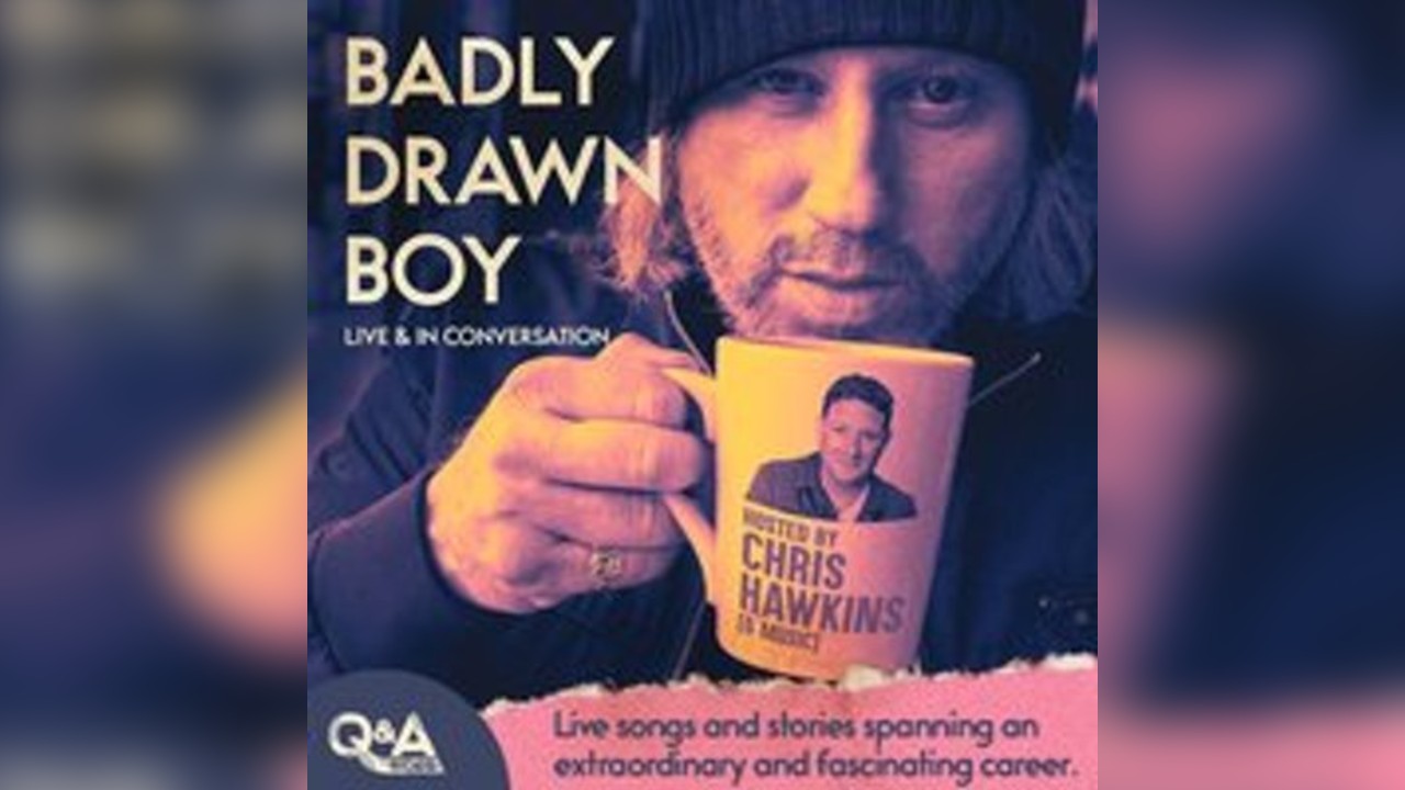 Badly Drawn Boy acoustic and in conversation with Chris Hawkins