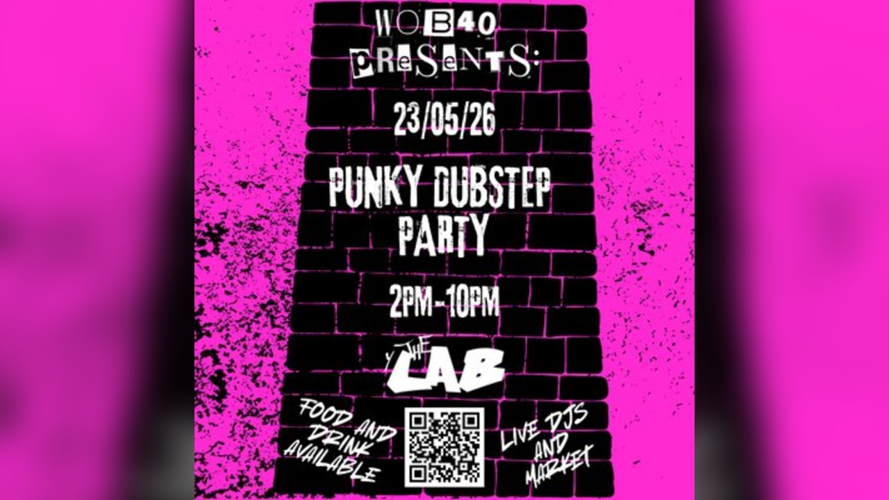 WOB PRESENTS: Punky Dubstep Party @ The Lab | 140/Dubstep/Reggae