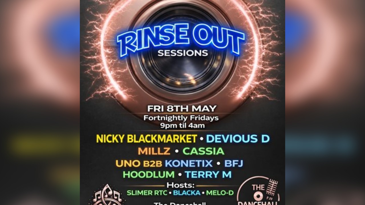 Rinse Out Sessions w/ Nicky BlackMarket & Friends
