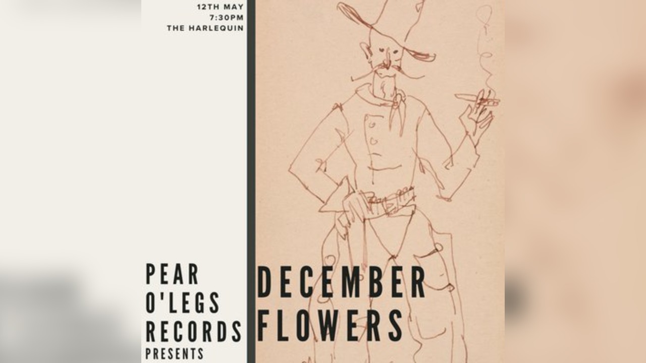 Pear O'Legs Records: December Flowers + Robbie  Thompson
