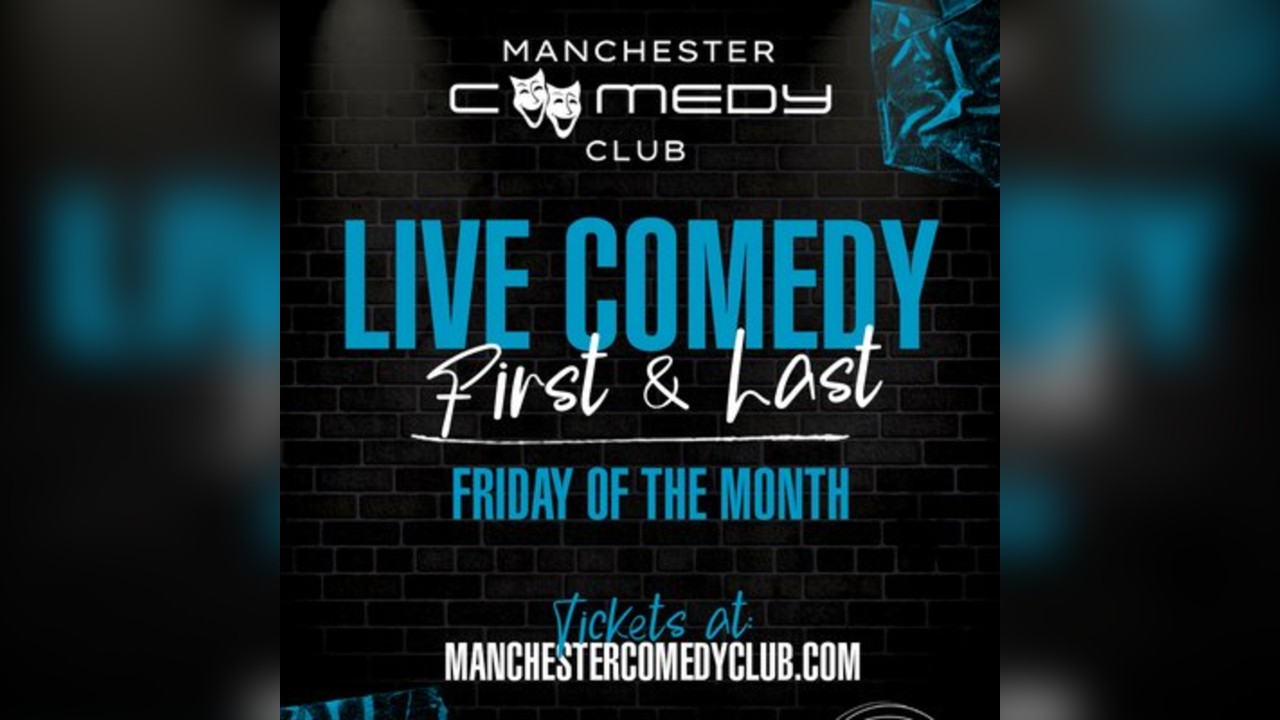 Manchester Comedy Club presents: ROB THOMAS AND FRIENDS