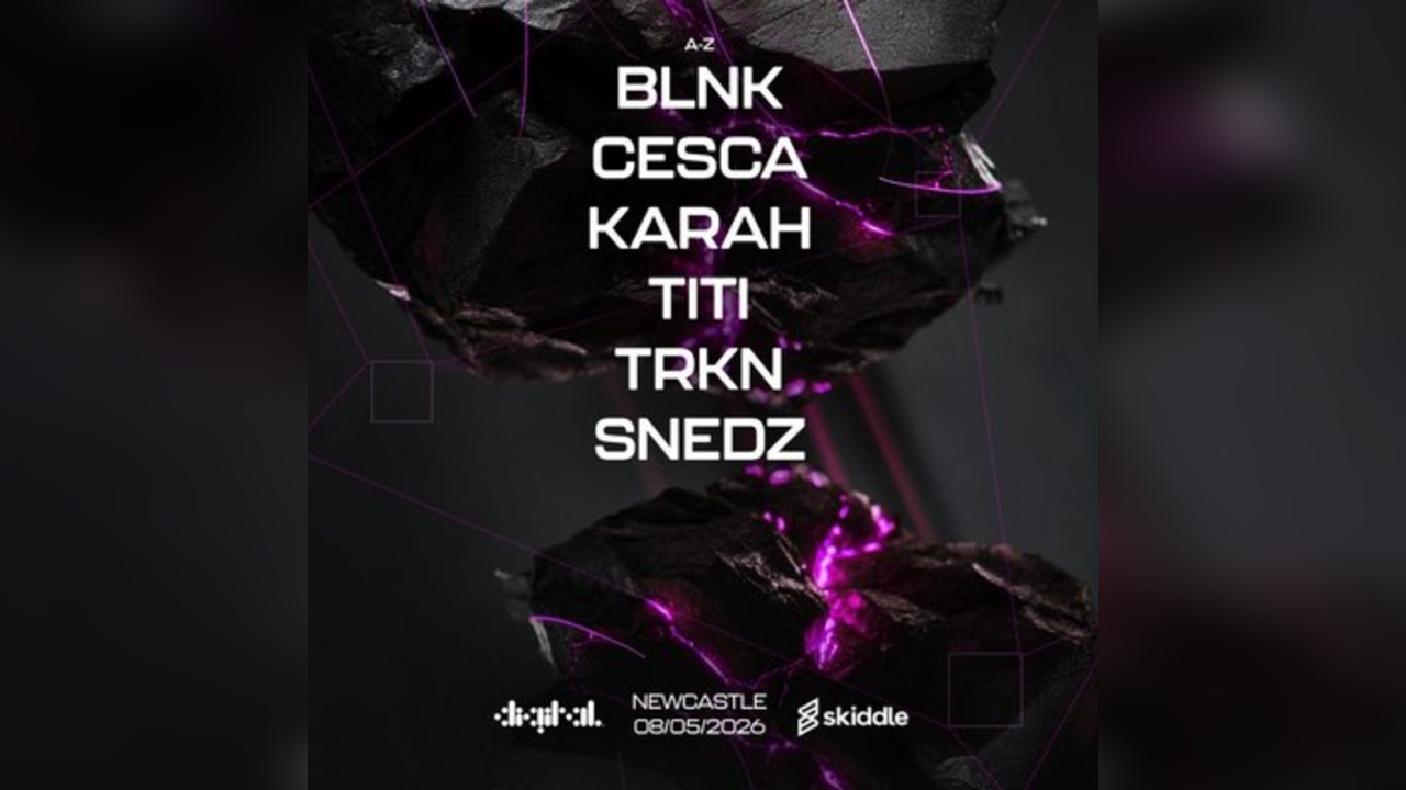 Exhilaration Newcastle : presents Karah, Titi, Blnk + more