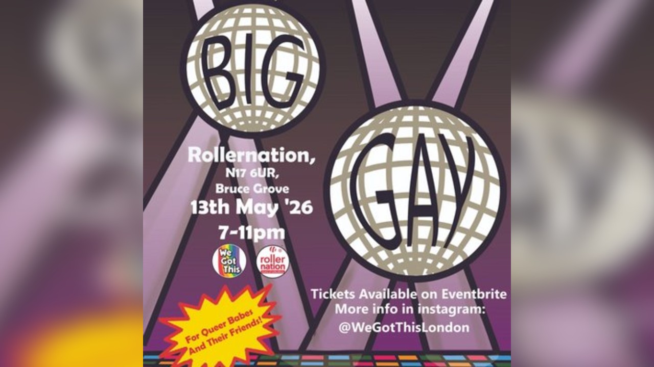 We Got This presents : Big Gay Rollerdisco