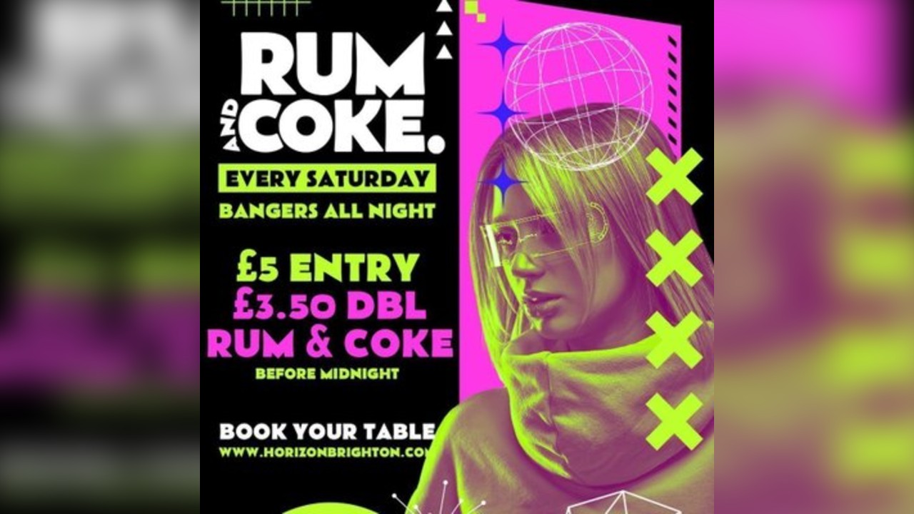 Rum & Coke @ Horizon - 18/4/26
