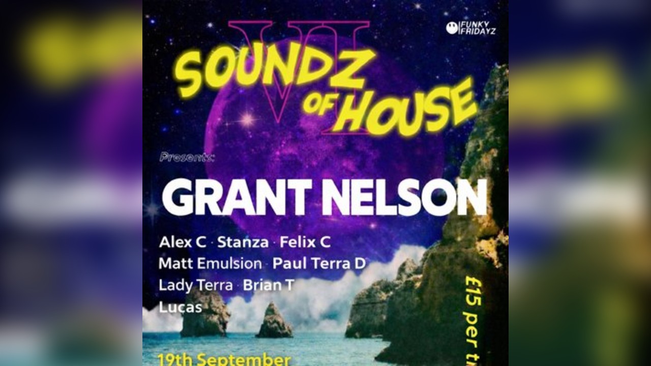 Funky Fridayz presents Soundz of House VI