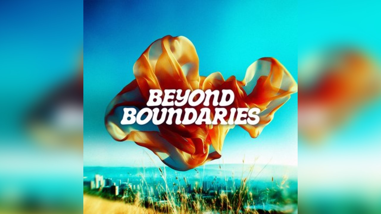 Beyond Boundaries w/ Max Dean, Wilkinson + more