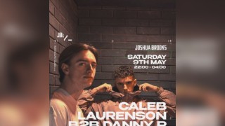 Caleb Laurenson B2B Danny P [Extended Set]