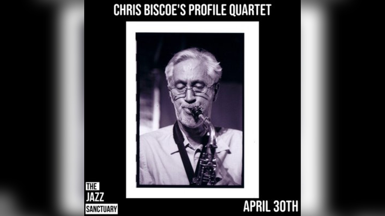 Chris Biscoe Profiles Quartet