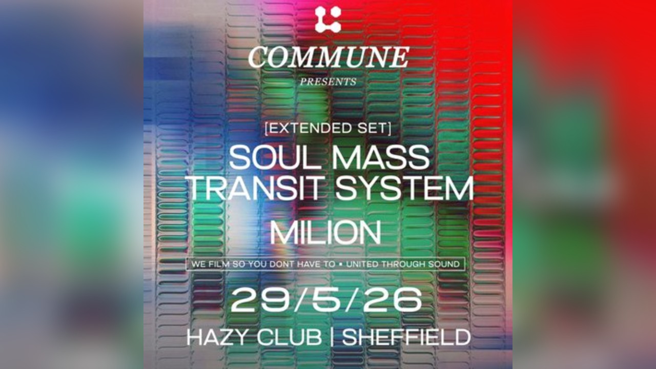 Commune Presents: Soul Mass Transit System Extended Set & Milion