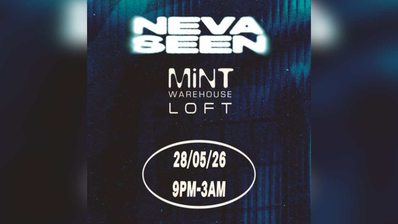 NEVASEEN @ Mint Warehouse (Loft)