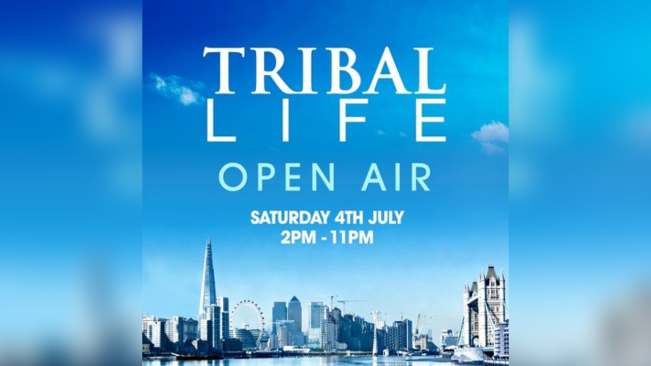 Tribal Life - Open Air
