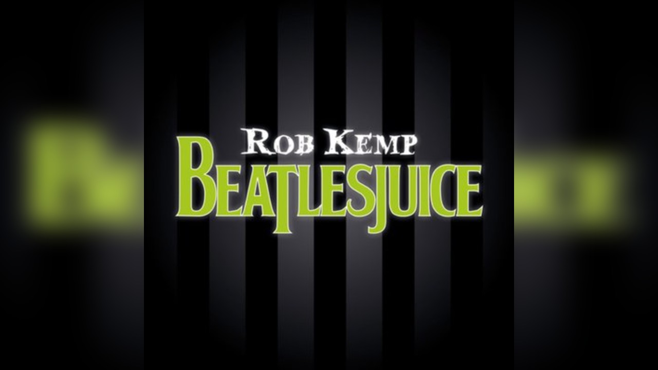 KH Comedy Fest - Rob Kemp's 'Beatlesjuice'