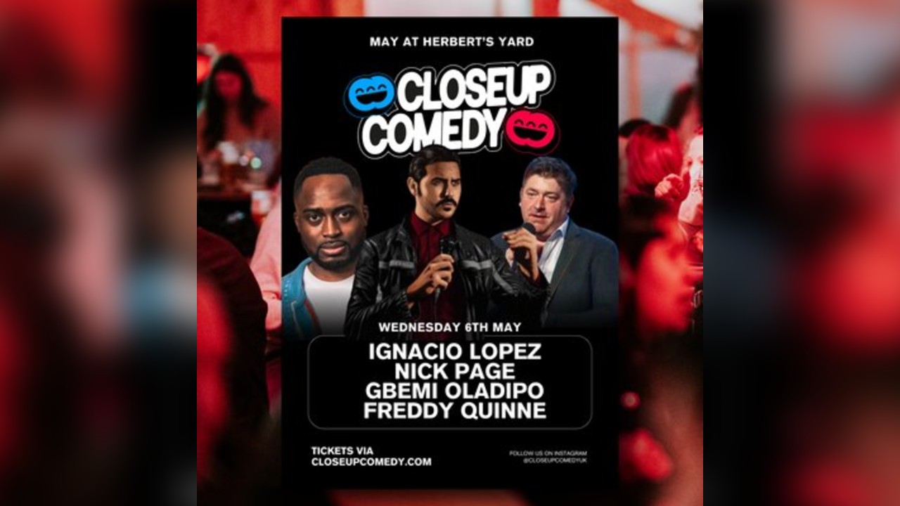 CLOSEUP COMEDY at Herbert's Yard with Ignacio Lopez and more