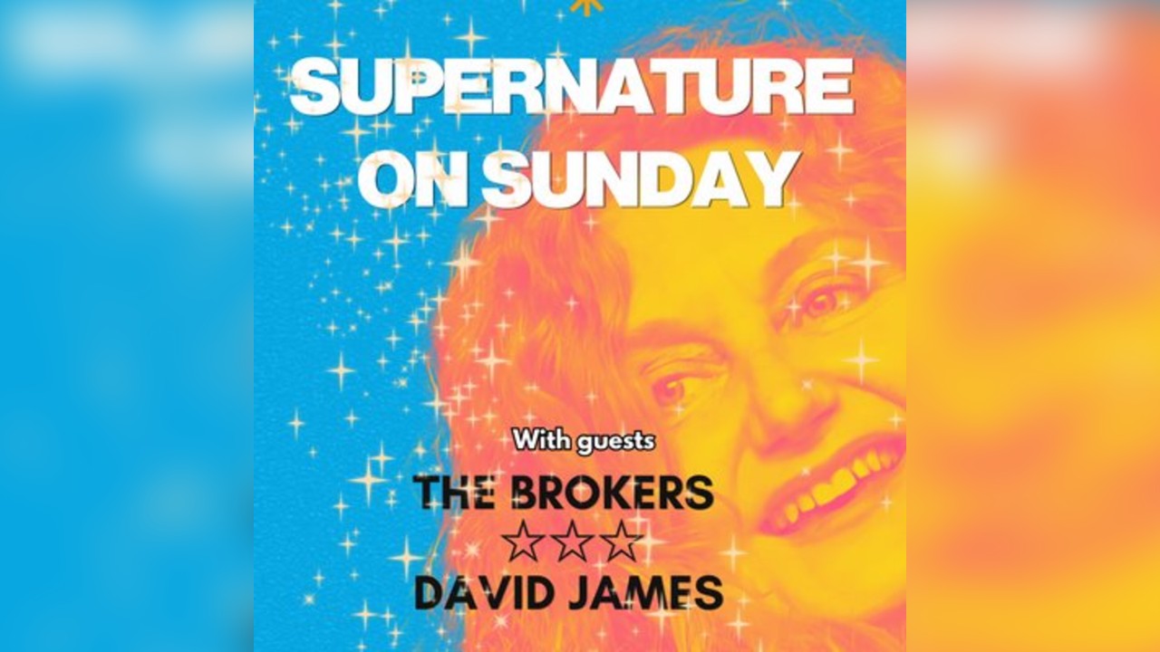 Supernature on Bank Holiday Sunday