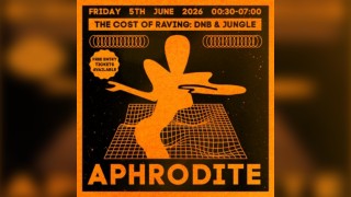 The Cost of Raving presents: Aphrodite