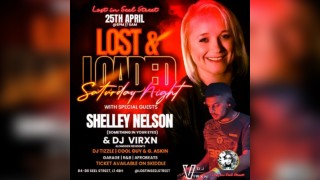 Lost & Loaded: Shelley Nelson & DJ Virxn