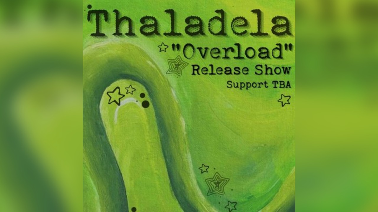 Thaladela 'Overload' Release Show