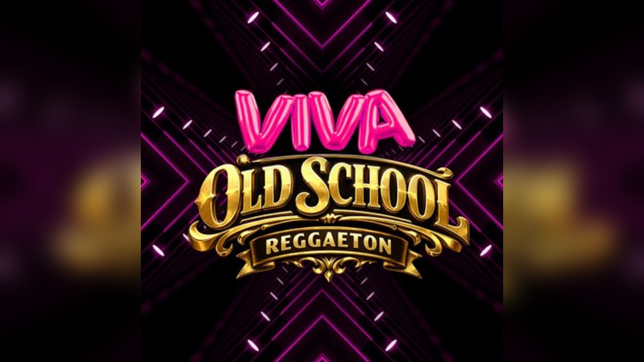 VIVA Reggaeton - Old School Reggaeton