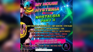 My House x Hysteria - Nostalgia Part 2