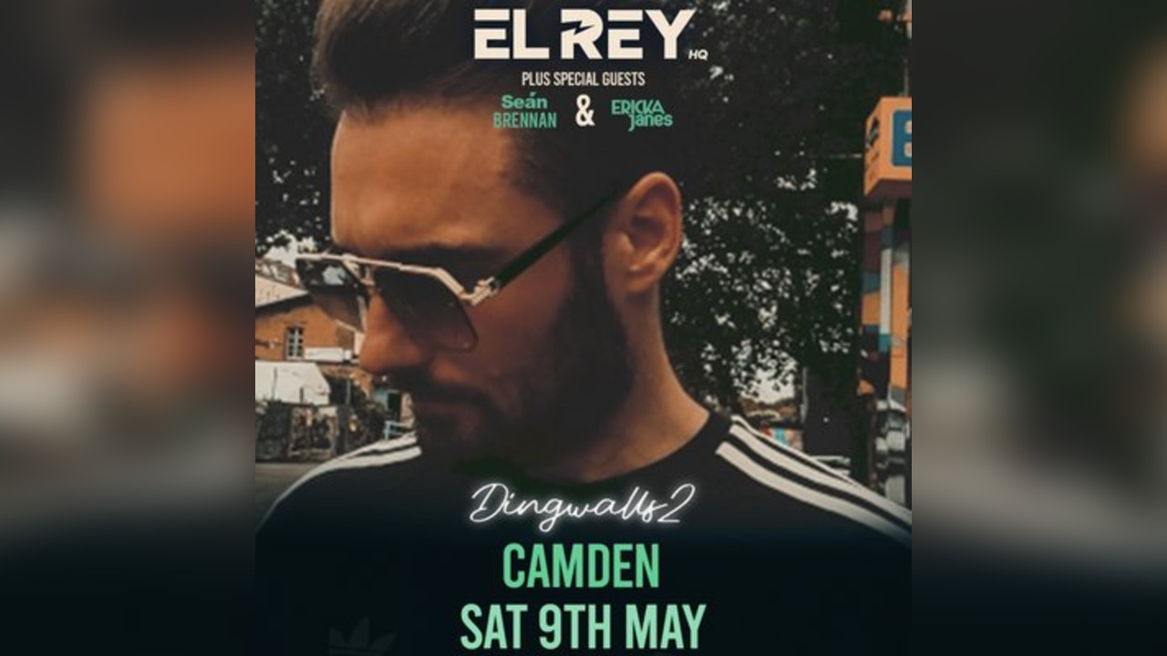 EL REY at DINGWALLS 2 CAMDEN