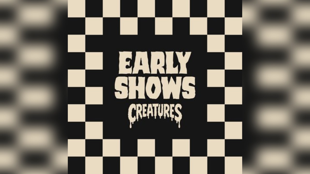 Early Show || Creatures Comedy Club