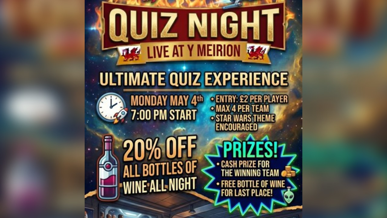 May the 4th Be With You: Quiz Night at Y Meirion