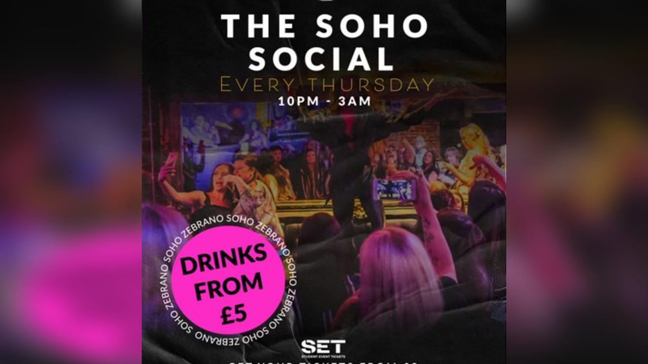 Soho Social @ Zebranos Every Thursday