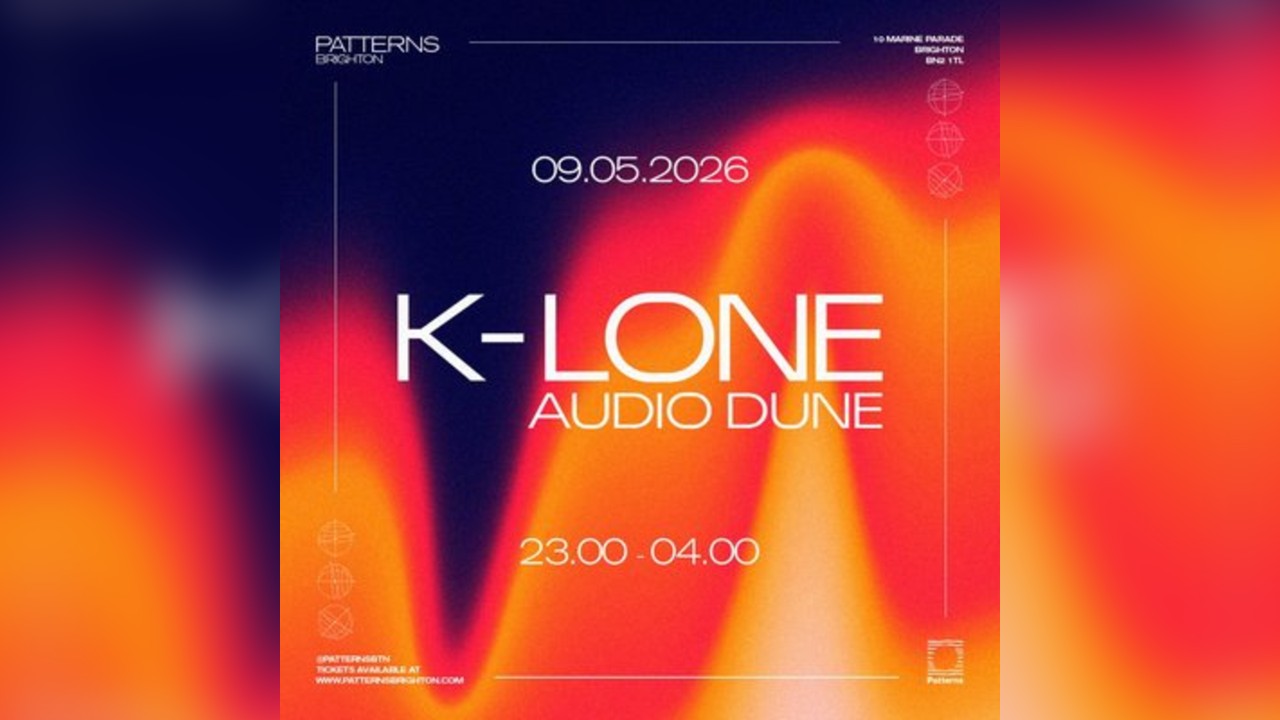 Patterns Presents: K-Lone & Audio Dune