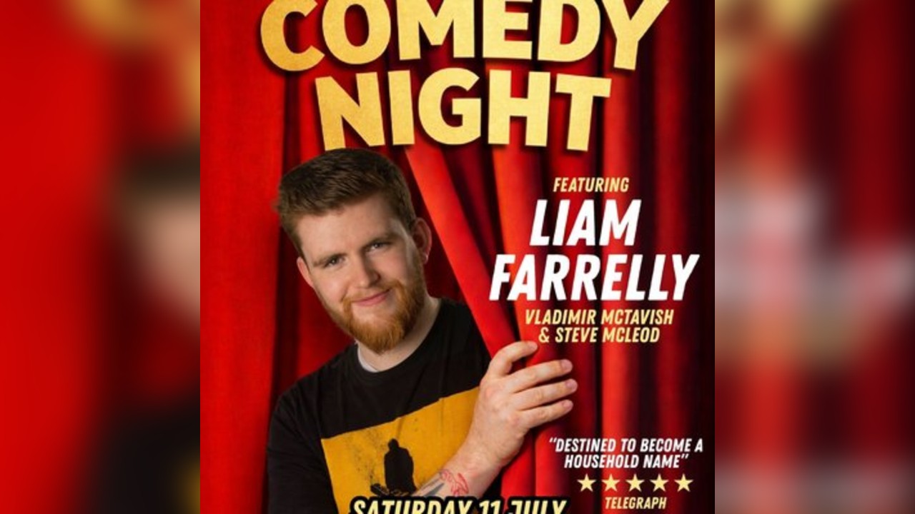 Comedy Night - Liam Farrelly
