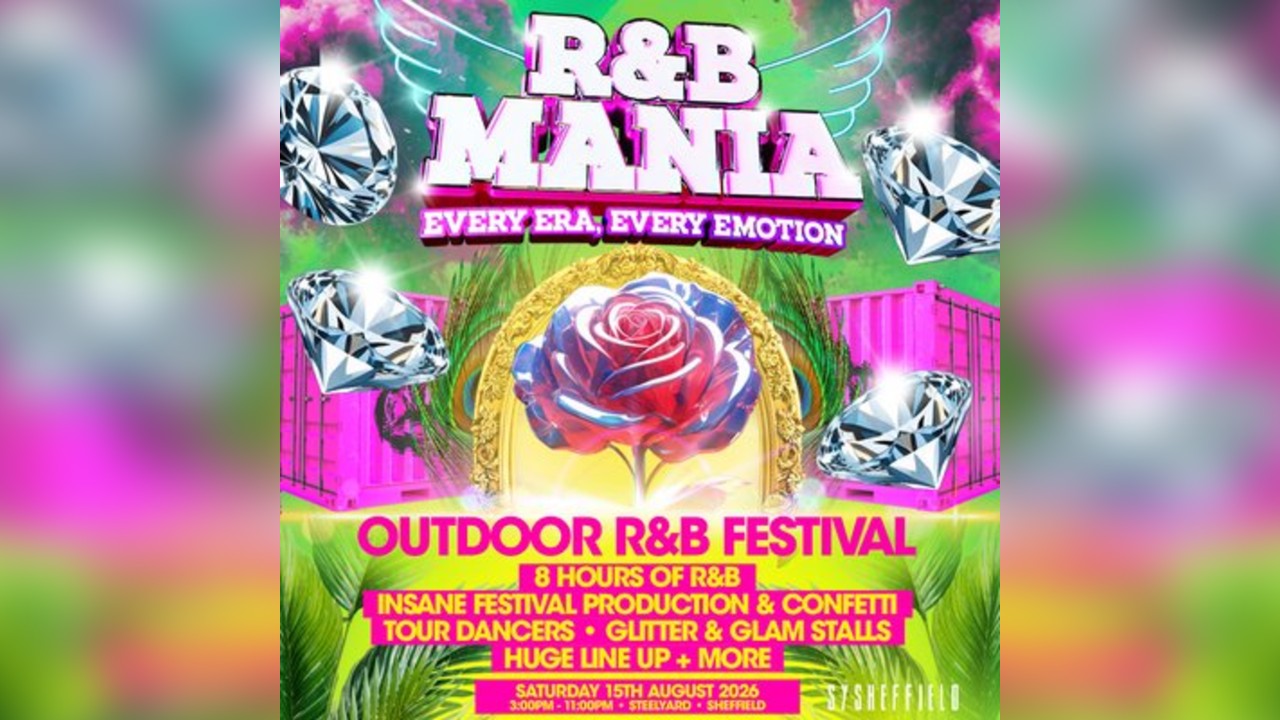 RNB MANIA | Sheffield's Outdoor Summer Festival