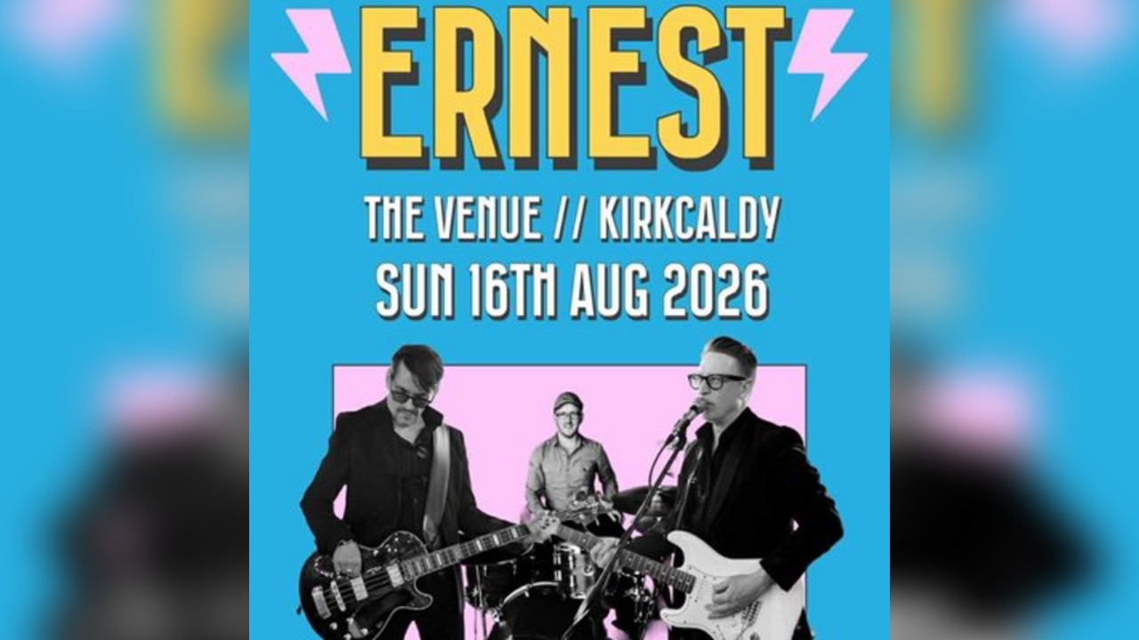 Ernest Live at The Venue Kirkcaldy