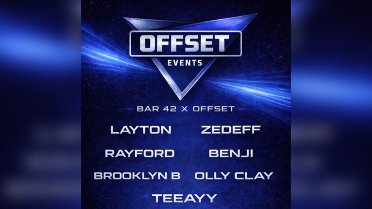 OFFSET Takeover - BAR 42