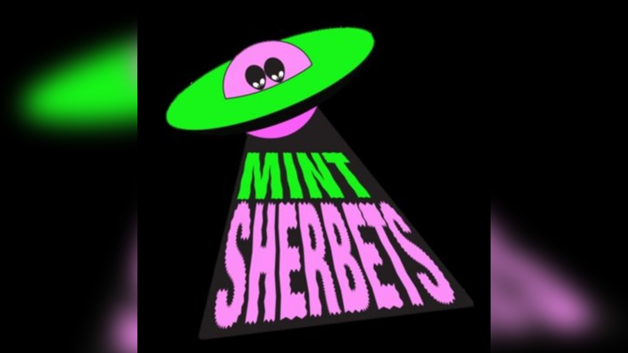 An evening with Mint Sherbets
