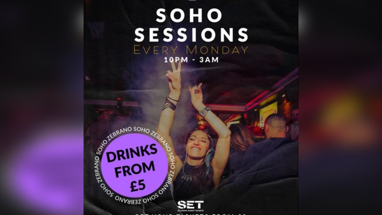 Soho Sessions @ Zebranos Every Monday