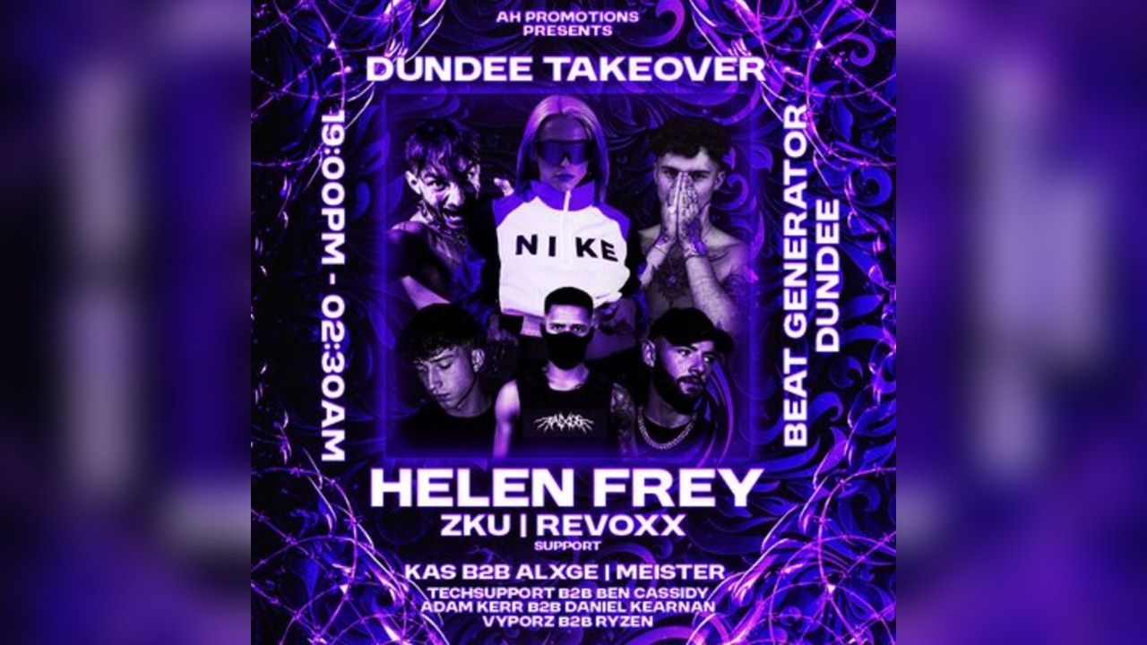 AHpromotions presents:DUNDEE TAKEOVER