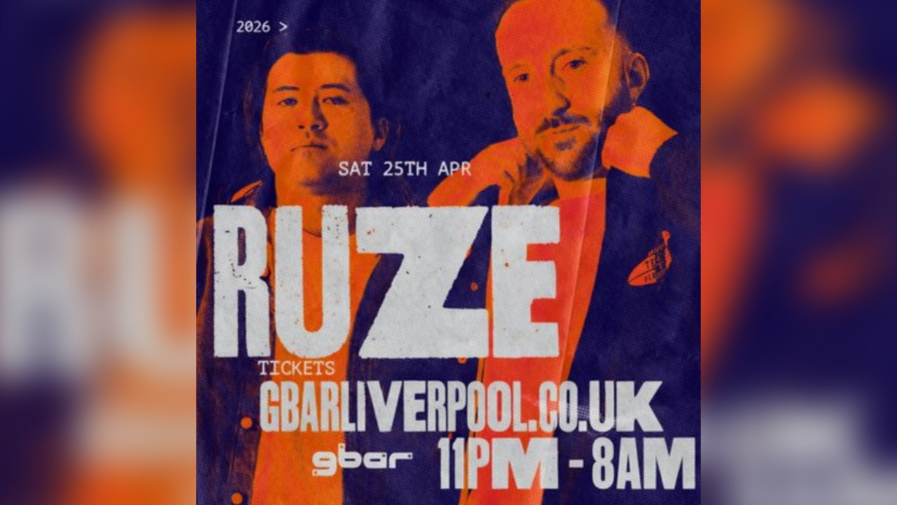 RUZE @ GBar Liverpool 25.04.26
