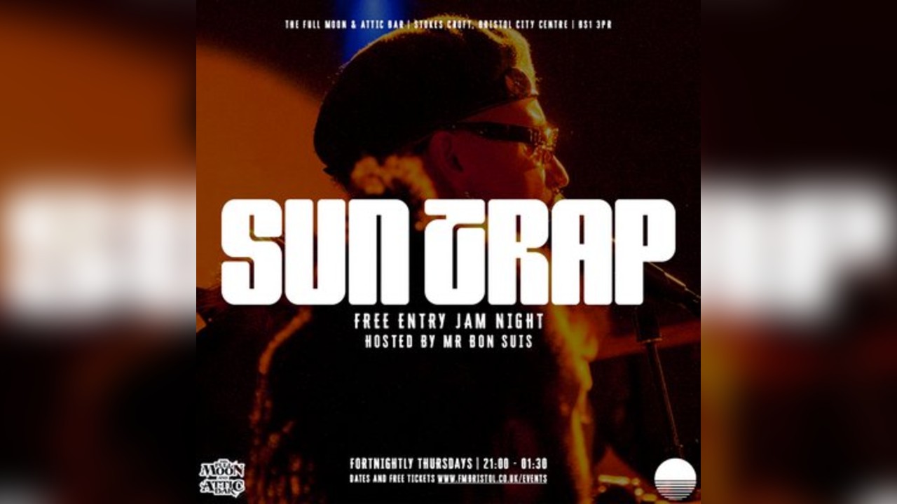 Bon Suis Presents: Suntrap Jam Night