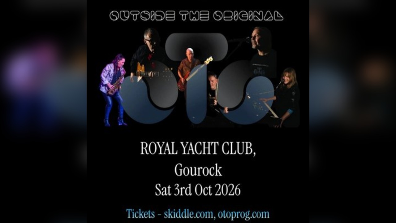 Outside The Original Live at Royal Gourock Yacht Club