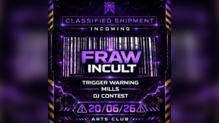 SYKOTIC Presents: FRAW X INCULT