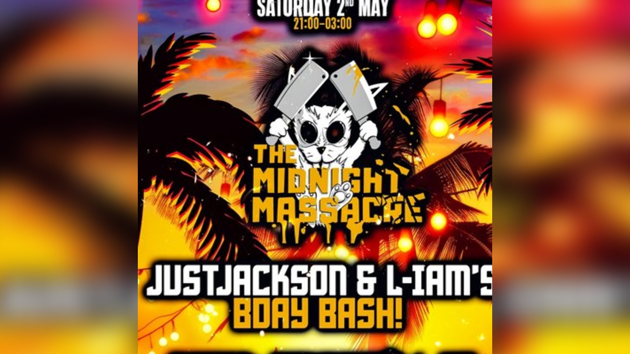 The Midnight Massacre: Just Jackson & L-IAM'S Birthday Bash