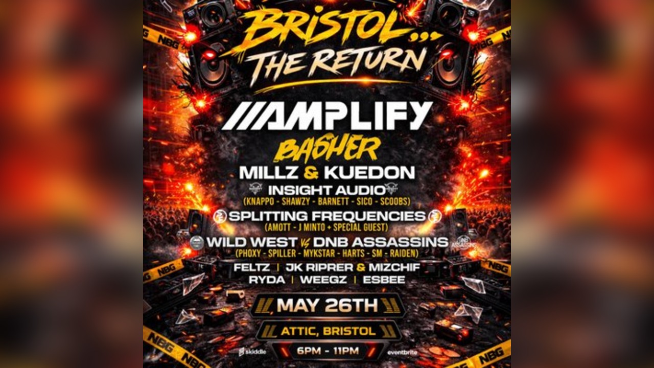 NBG - Bristol 'The Return' 16+