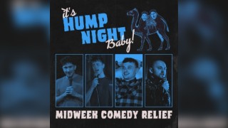 Hump Night Comedy || Creatures Comedy Club