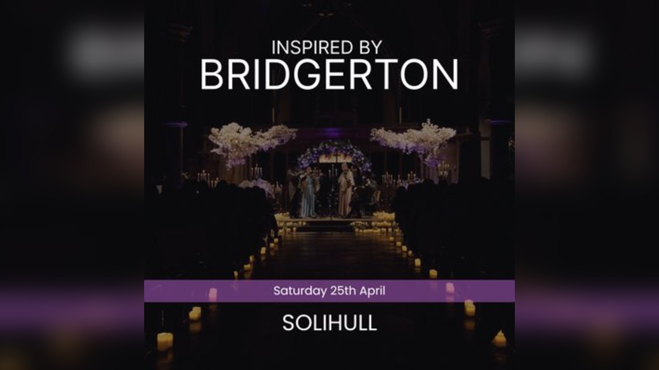 Bridgerton Inspired Concert - Solihull