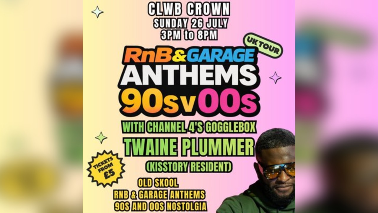 R&B vs Garage - 90s & 00s Anthems - Merthyr Tydfil